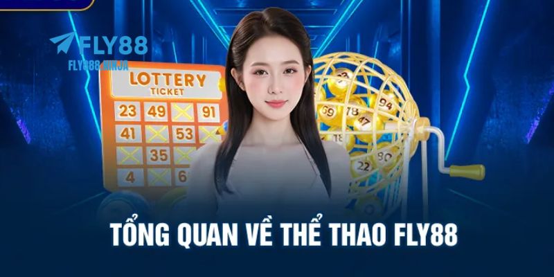 Khái quát sơ lược về sảnh chơi thể thao FLY88