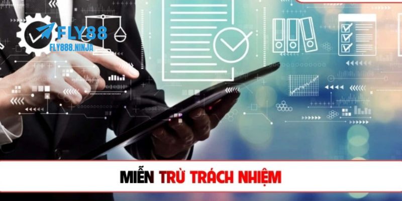 Tổng quan qua về chính sách miễn trừ trách nhiệm